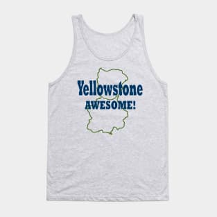 Yellowstone Awesome! Tank Top